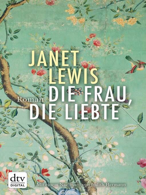 Title details for Die Frau, die liebte by Janet Lewis - Available